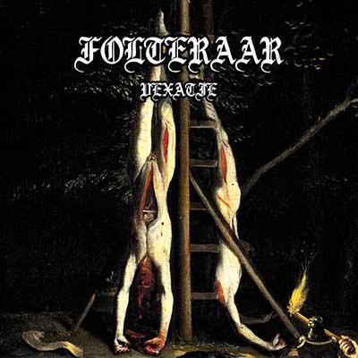 Folteraar - Vexatie (Compilation)