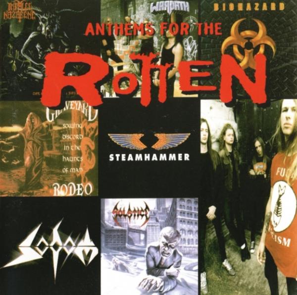 Various Artists - Anthems For The Rotten Vol.1 (Steamhammer Compilation)