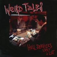 Weird Tales - Hell Services Cost A Lot