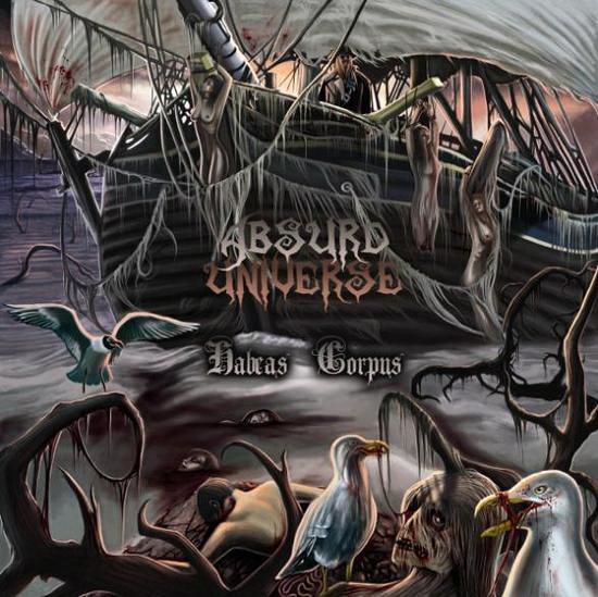 Absurd Universe - Habeas Corpus