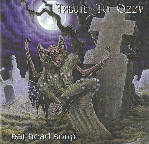 Various artists - Bat Head Soup - A Tribute To Ozzy