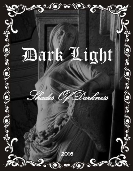 Dark Light - Shades Of Darkness