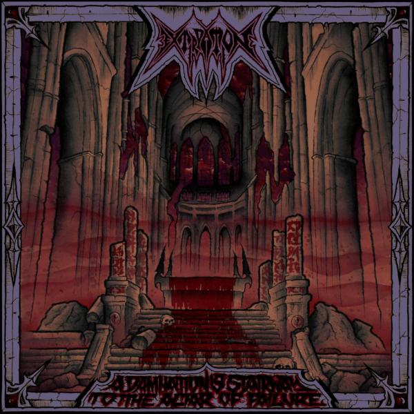 Extirpation - A Damnation's Stairway to the Altar of Failure