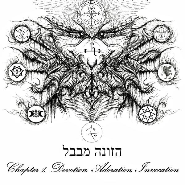 Whore Of Babylon - Chapter I: Devotion, Adoration, Invocation (EP)