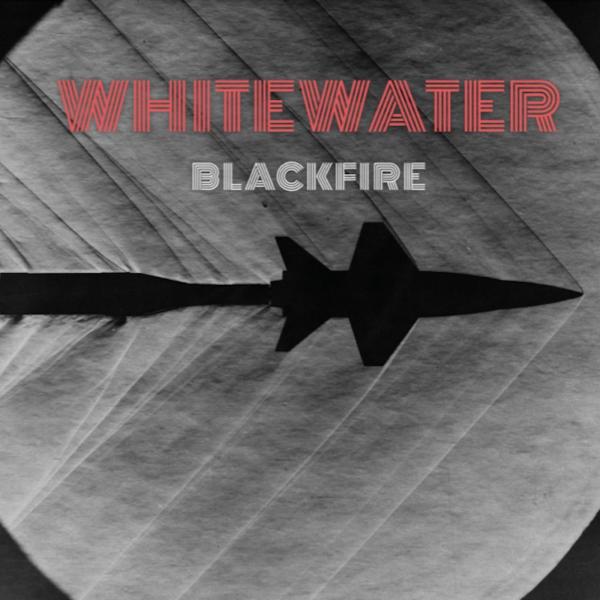 Whitewater - Blackfire