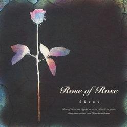 Rose Of Rose - First