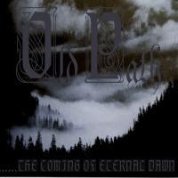 Old Path - The Coming of Eternal Dawn