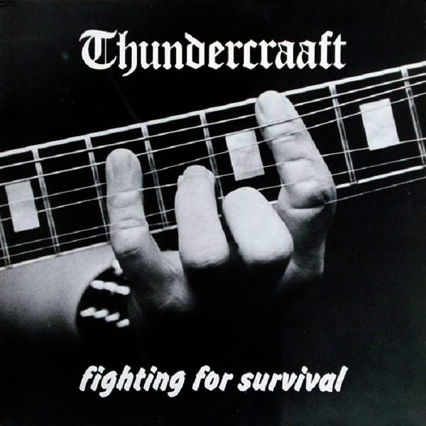 Thundercraaft - Fighting for Survival