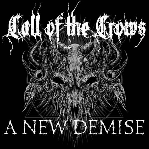Call of the Crows - A New Demise