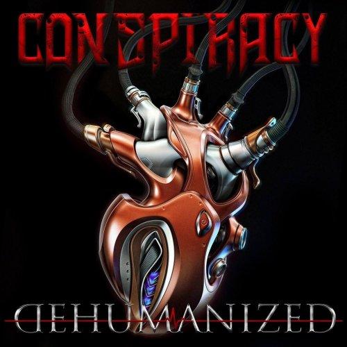 Conspiracy - Dehumanized