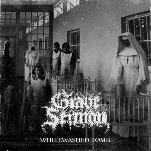 Grave Sermon - Whitewashed Tomb (EP)