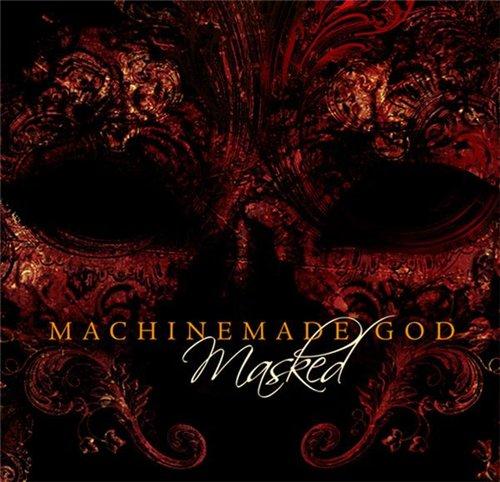 Machinemade God - Discography (2006-2007)