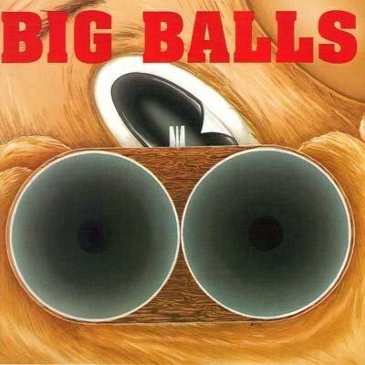 Big Balls - Big Balls (In Memory Of Bon Scott)