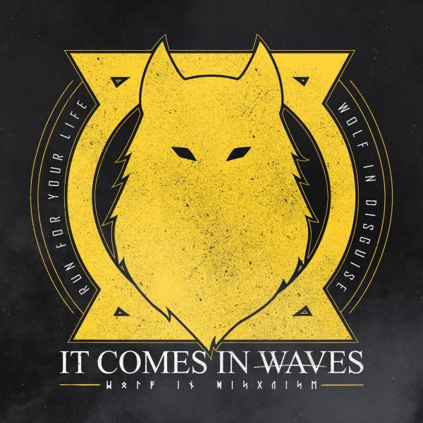 It Comes in Waves - Wolf in Disguise (EP)