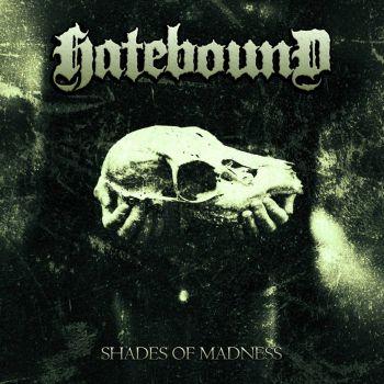 Hatebound - Shades of Madness