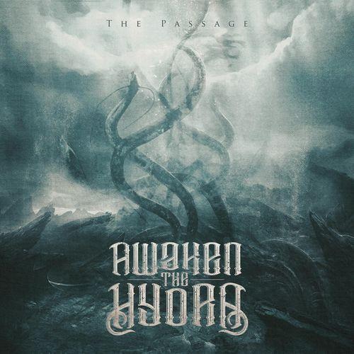 Awaken the Hydra - The Passage