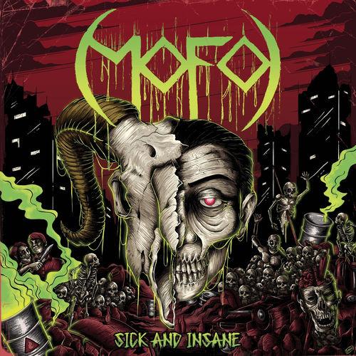 Mofo - Sick And Insane