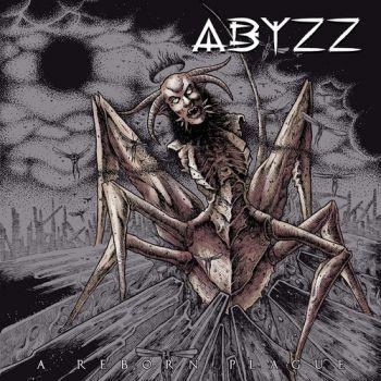 Abyzz - A Reborn Plague