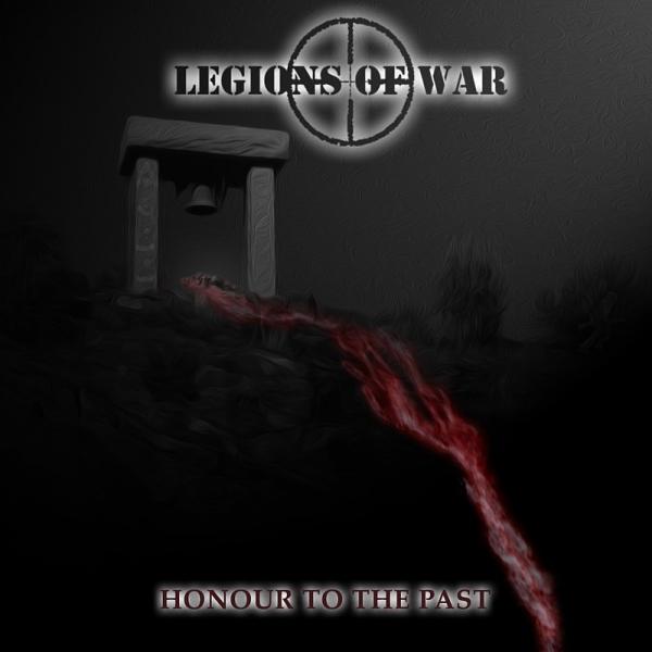 Legions Of War - Discography (2013 - 2016)