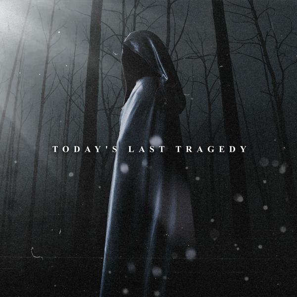 Today's Last Tragedy - Discography (2016 - 2020)