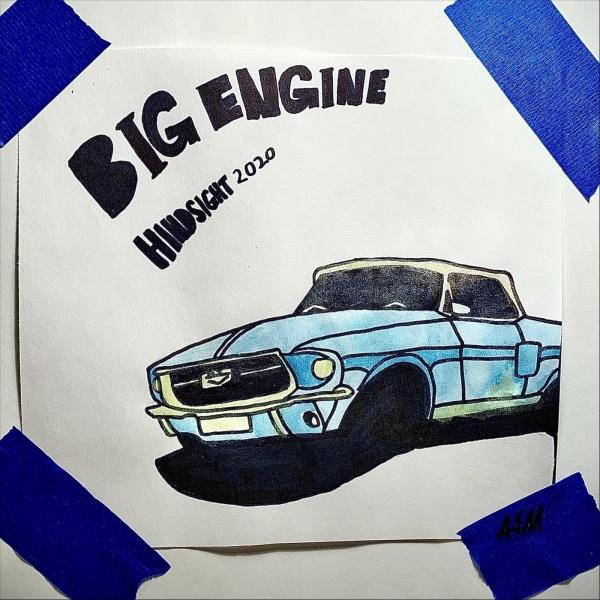 Big Engine - Hindsight