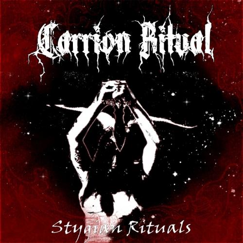 Carrion Ritual - Stygian Rituals