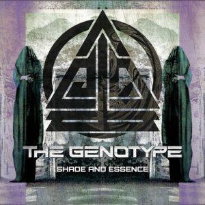 The Genotype - Shade And Essence