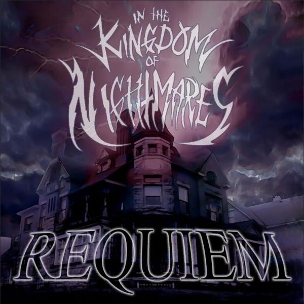 In the Kingdom of Nightmares - Requiem (EP)