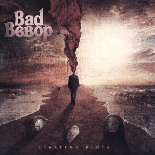 Bad Bebop - Starting Riots
