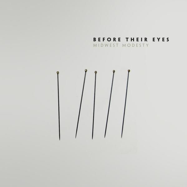Before Their Eyes - Midwest Modesty
