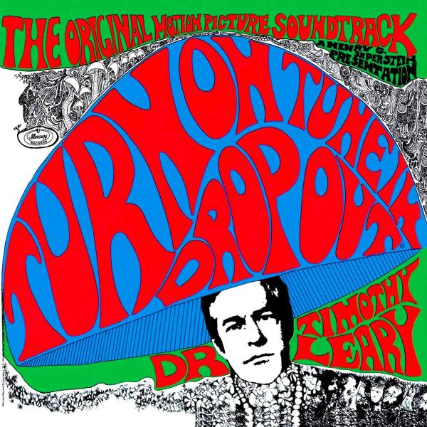 Timothy Leary - Discography (1966 - 2013)