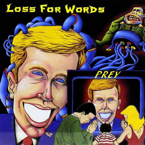 Loss For Words - Prey