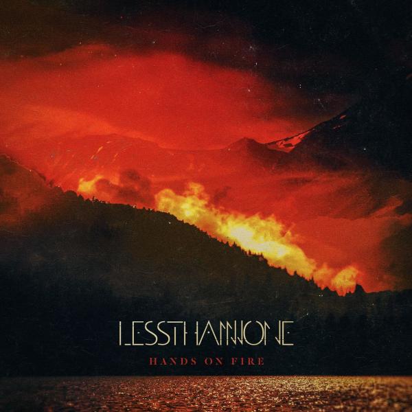 Less Than None - Hands on Fire (EP)