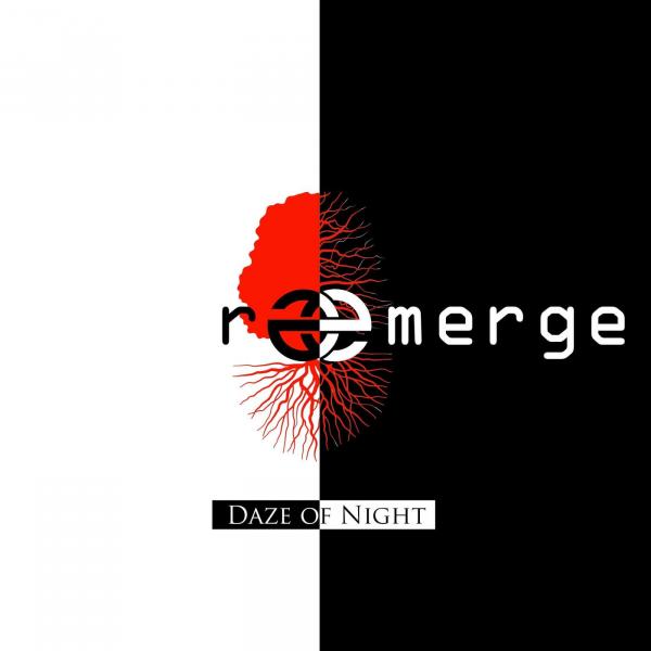 ReEmerge - Daze of Night