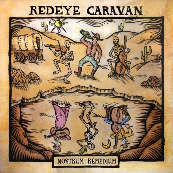 Redeye Caravan - Nostrum Remedium