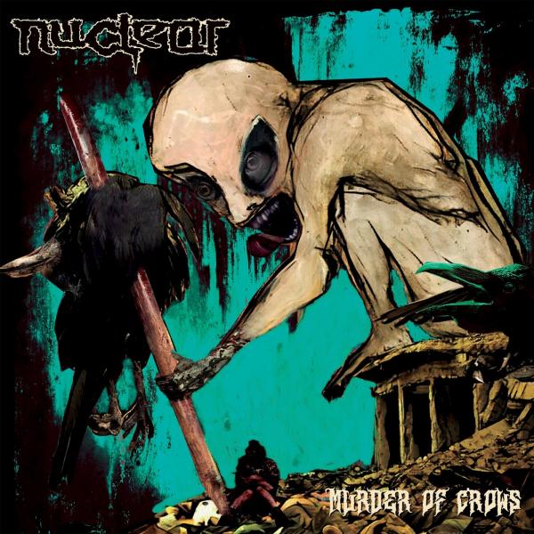 Nuclear - Murder Of Crows (Lossless)