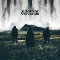 Shadow Universe - Discography (2017 - 2018)