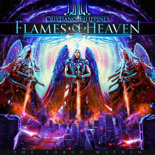 Cristiano Filippini's Flames Of Heaven - The Force Within (Limited Edition)