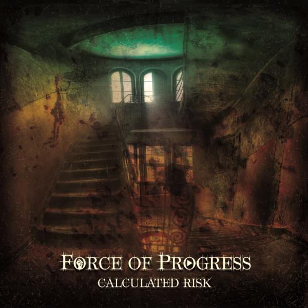 Force Of Progress - Discography (2017-2021)