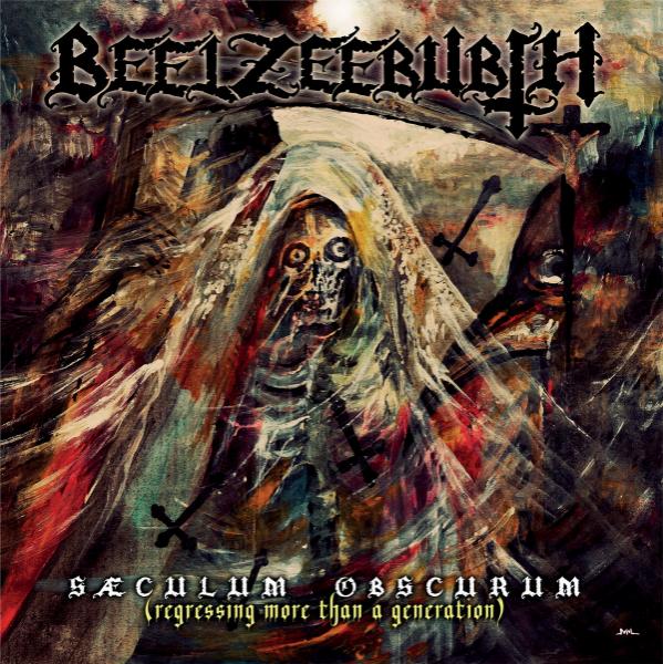 Beelzeebubth - Sæculum Obscurum (EP)