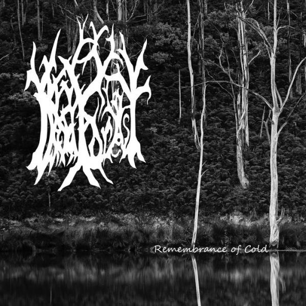 Dead Forest - Remembrance Of Cold (Demo)
