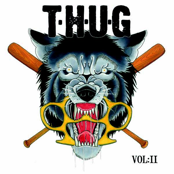 T.H.U.G. - Vol II