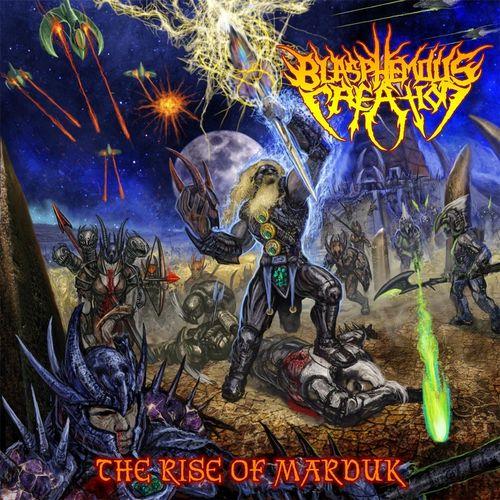 Blasphemous Creation - The Rise of Marduk