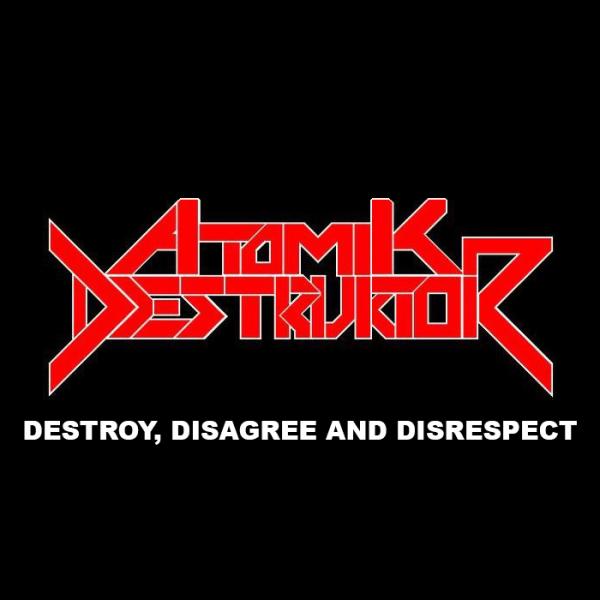 Atomik Destruktor - Discography (2009 - 2015)