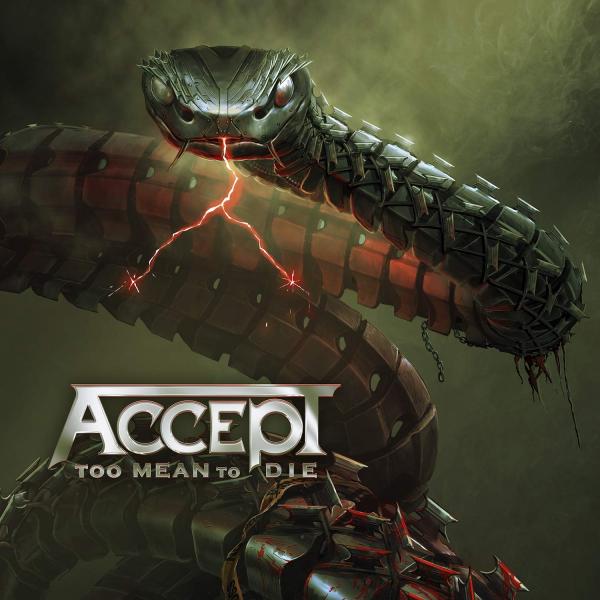 Accept - Too Mean to Die (Lossless)
