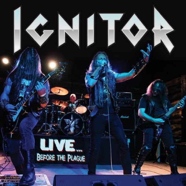 Ignitor - Live Before the Plague