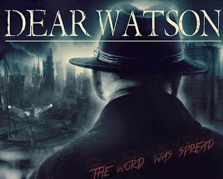 Dear Watson - The word was spread