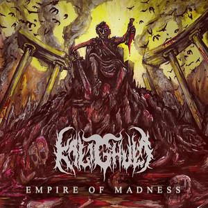 Kalighula - Empire Of Madness