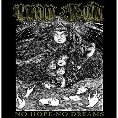 Iron God - No Hope No Dreams