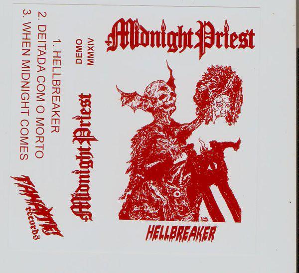 Midnight Priest - Hellbreaker - Demo MMXIV (Demo)